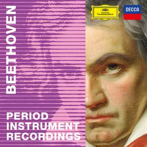 Beethoven 2020 – Period Instrument Recordings