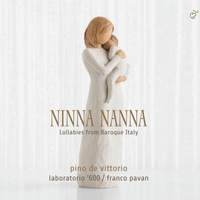 Ninna Nanna - Lullabies From Baroque Italy