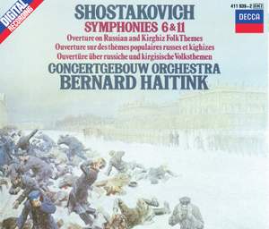 Shostakovich: Symphonies Nos. 6 & 11