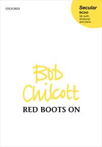 Chilcott, Bob: Red Boots On