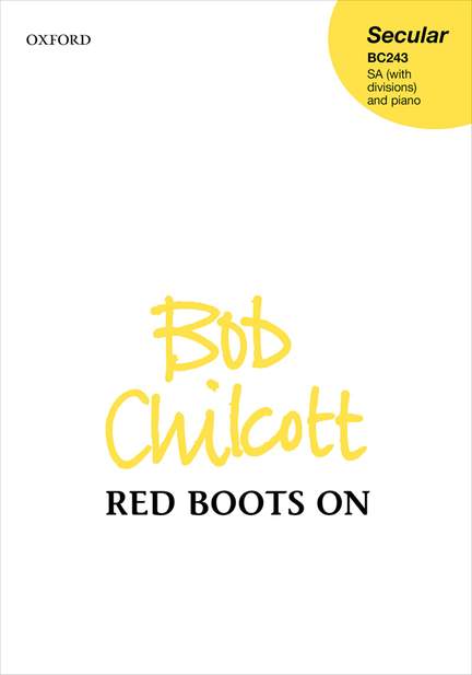 Chilcott, Bob: Red Boots On