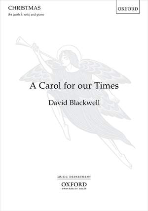 Blackwell, David: A Carol for our Times