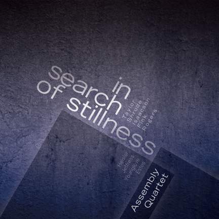 In Search of Stillness