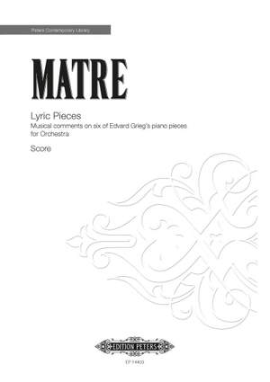 Ørjan Matre: Lyric Pieces