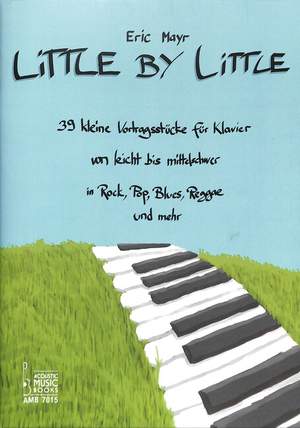 Eric Mayr: Little By Little