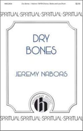 Jeremy M. Nabors: Dry Bones