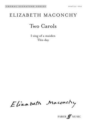 Elizabeth Maconchy: Two Carols (Upper Voices)