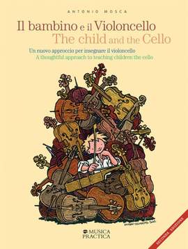 Antonio Mosca: Il Bambino e Il Violoncello