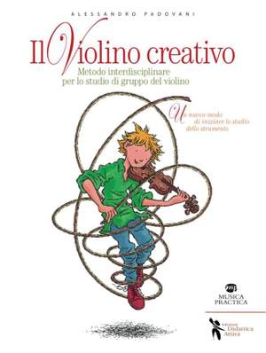 Alessandro Padovani: Il Violino Creativo