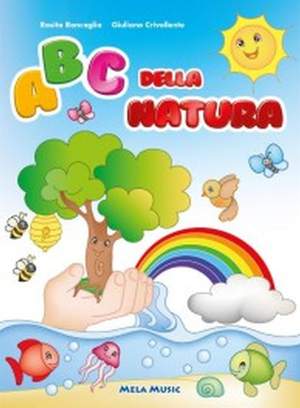 Giuliano Crivellente_Rosita Roncaglia: ABC Della Natura