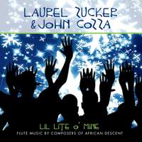 Lil Lite O Mine: Flute Music By Composers of African Descent
