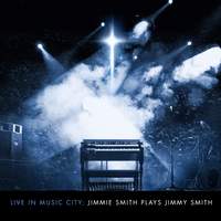 Live in Music City: Jimmie Smith Plays Jimmy Smith