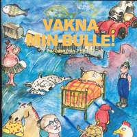 Vakna Min Bulle