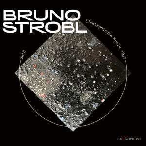 Bruno Strobl: Electronic Music