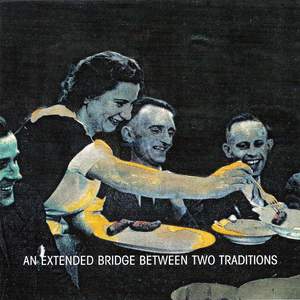 An Extended Bridge Between Two Traditions