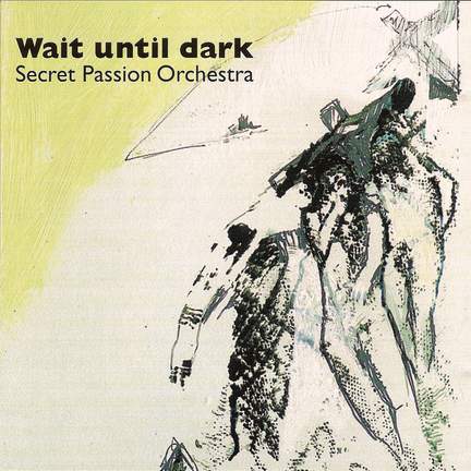 Wait until dark