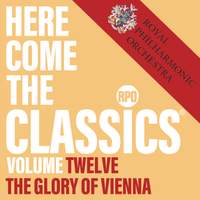 Here Come the Classics, Vol. 12: The Glory of Vienna