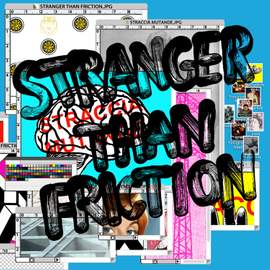Stranger Than Friction