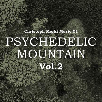 Psychedelic Mountain, Vol.2