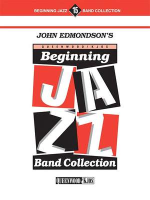 Edmondson, John: Beginning Jazz Band Collection (tbn 1)