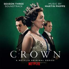 The Crown Season Three (Soundtrack from the Netflix Original Series)