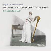 Sophia Corri Dussek: Favourite Airs Arranged for the Harp