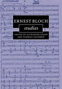 Ernest Bloch Studies