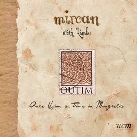 Outim Once Upon a Time in Mingrelia