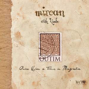 Outim Once Upon a Time in Mingrelia