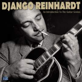 An Introduction to the Guitar Genius - The Best Recordings 1936-1953