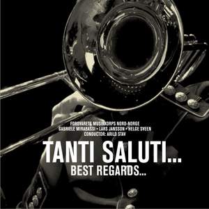Tanti Saluti... Best Regards…