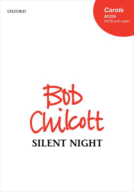 Chilcott, Bob: Silent night