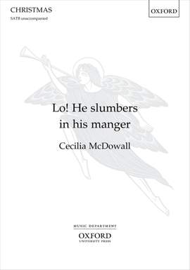 McDowall, Cecilia: Lo! He slumbers in his manger