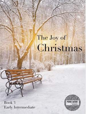 Piano Safari: The Joy of Christmas 3 (Early Intermediate)