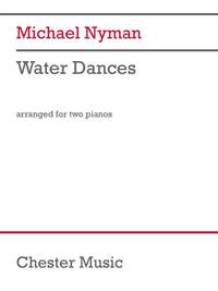 Michael Nyman: Water Dances (Version for 2 Pianos)