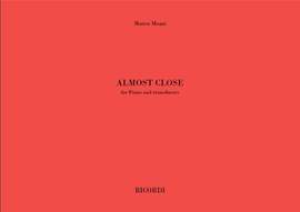 Marco Momi: Almost close