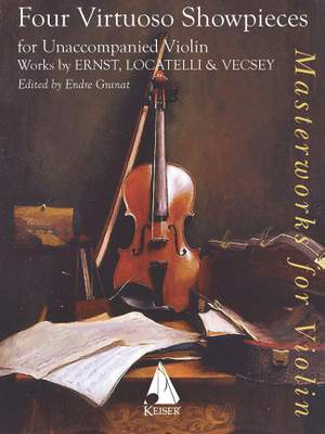 Ernst_Locatelli_Vecsey: 4 Virtuoso Showpieces for Solo Violin
