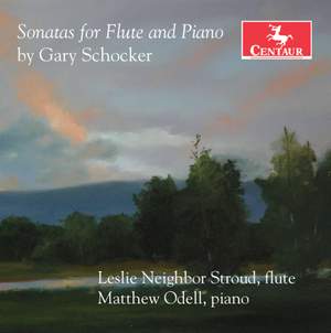 Gary Schocker: Flute Sonatas