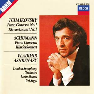 Tchaikovsky: Piano Concerto No. 1 & Schumann: Piano Concerto