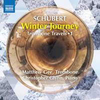 Schubert: Winterreise (arranged for trombone and piano)