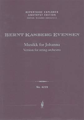 Kasberg Evensen, Bernt: Musikk for Johanna, version for string orchestra