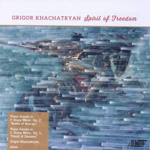 Grigor Khachatryan: Spirit of Freedom