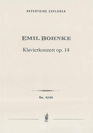 Bohnke, Emil: Piano Concerto Op. 14