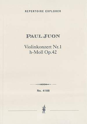 Juon, Paul: Violin Concerto in B minor, Op. 42