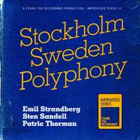 Stockholm Sweden Polyphony