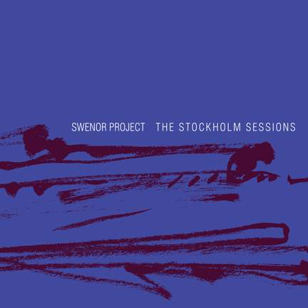 The Stockholm Sessions