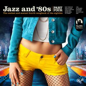 Jazz and 80s - Part Four