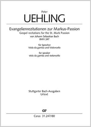 Bach, JS: Gospel recitations for the St. Mark Passion
