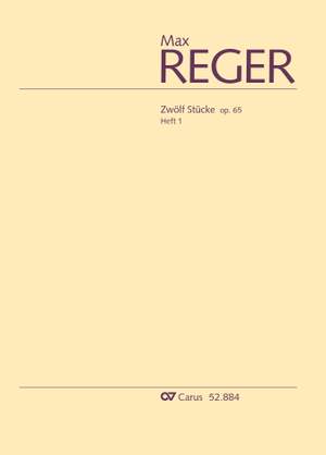 Reger, Max: Zwölf Stücke op. 65, Heft 1