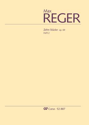 Reger, Max: Zehn Stücke, op. 69, Heft 2